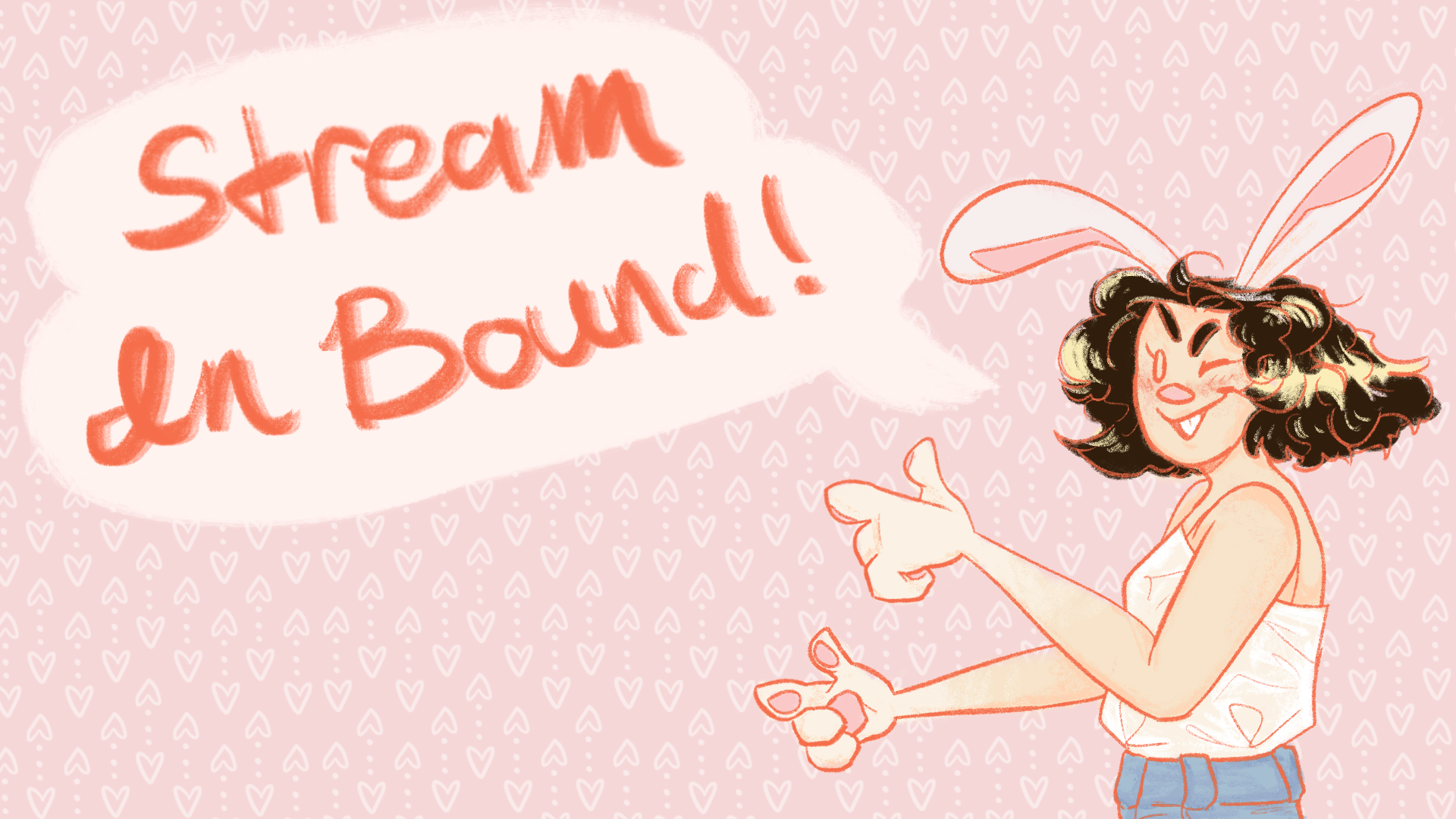 Woman with rabbit ears and hands doing finger guns and winking. Text reads 'stream in bound!'